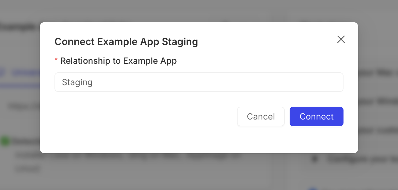 Connect Example App Staging modal with Staging entered as its relationship to Example App